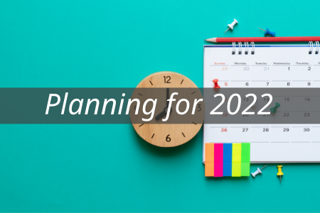 Webinar Recap: Planning for 2022